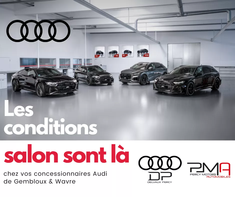 Découvrez les Conditions Salon Audi chez Percy Motors !